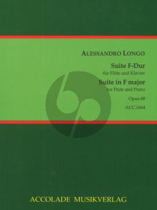 Longo Suite Op.68 F-Dur für Flöte und Klavier (Bodo Koenigsbeck)