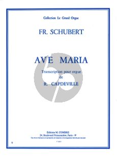 Schubert Ave Maria pour Orgue (transcr. René Capdeville)