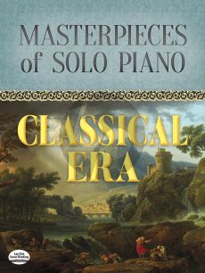 Masterpieces of Solo Piano: Classical Era