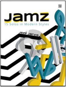 Jarvis Jamz - 15 Solos in Modern Styles for Alto- or Baritone Saxophone (Book with Audio online)