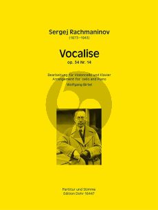 Rachmaninoff Vocalise Op.34 No.14 for Violoncello and Piano (Arranged for Cello Wolfgang Birtel)