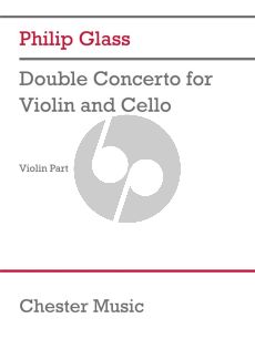 Glass Double Concerto for Violin and Cello and Orchestra (Violin part)