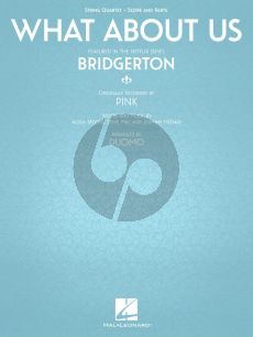 Pink What About Us for String Quartet (Score/Parts) (from Bridgerton)