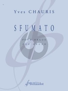 Chauris Sfumato for Organ Solo