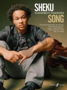 Album Sheku Kanneh-Mason Song - Kaleidosope of Music for Solo Cello, Cello and Piano, plus a Beautiful Cello Duet and Trio