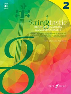 Stringtastic Book 2 for Viola (The integrated string series with over 50 fun pieces ideal for individual and group teaching) (Book with Audio online)