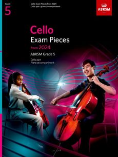 ABRSM: Cello Exam Pieces from 2024 Grade 5 Cello with Piano accompaniment