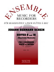 Schein Suites 6 and 16 from „Banchetto Musicale“ 5 Blockflöten (SSATB oder AATBGb) (Part./Stimmen) (Bernhard Thomas)