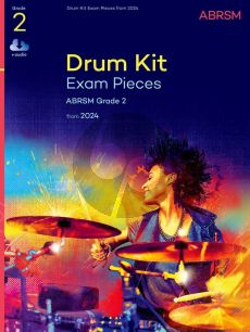 Drum Kit Exam Pieces from 2024 Grade 2 (Book with Audio online)