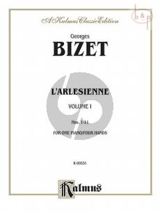 L'Arlesienne Suites Vol.1 (1-11) for Piano 4 Hands