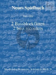 Neues Spielbuch Vol.1 2 Bassblockflöten (arr. Johannes Bornmann)