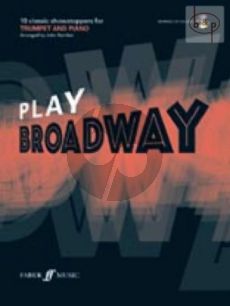 Play Broadway (10 Classic Showstoppers) (Trumpet-Piano) (Bk-Cd) (arr.J.Kember) (interm.)