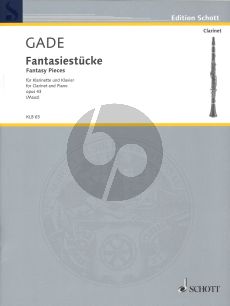 Gade Fantasy Pieces Op.43 for Clarinet and Piano (edited by Rudolf Mauz)