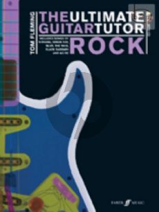 The Ultimate Guitar Tutor: Rock