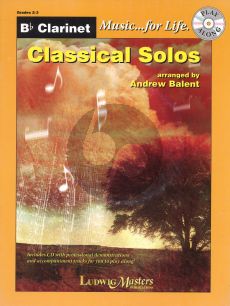 Classical Solos for Clarinet (Bk-Cd) (arr. Andrew Balent) (level 2 - 4)