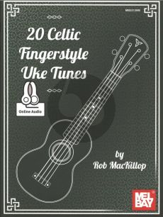 MacKillop 20 Celtic Fingerstyle Uke Tunes Book with Audio Online