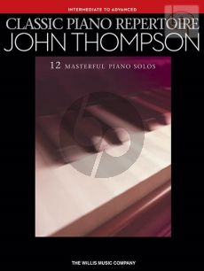 Thompson Classic Piano Repertoire (interm.-adv. level)