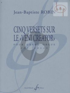 5 Versets sur Le "Veni Creator"