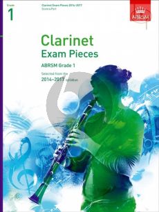 Clarinet Exam Pieces 2014 - 2017 Grade 1