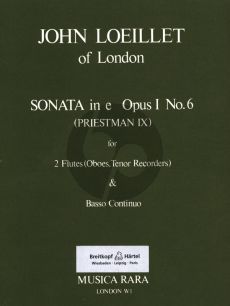 Loeillet Sonate e-minor Op. 1 No. 6 2 Flutes (Oboes / Tenor Recorders) and Bc (Priestman IX) (edited Robert Paul Block)