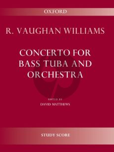 Vaughan Williams Concerto for Bass Tuba and Orchestra (Study Score) (edited by David Matthews)