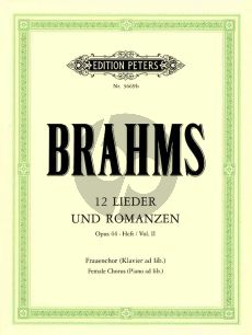 Brahms 12 Lieder & Romanzen Op.44 Vol.2 Frauenchor[SSAA]-Klavier)