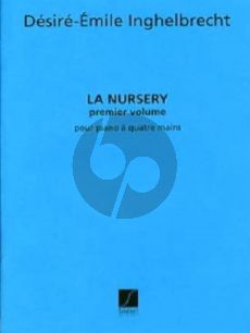 Inghelbrecht La Nursery Vol.1 Piano 4 Mains