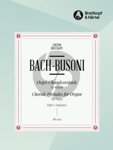Bach Orgel-Choralvorspiele Vol.1 Piano solo (Arranged by Ferruccio Busoni)