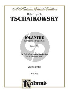 Tchaikovsky Iolanthe Op.69 (Opera in One Act) Vocalscore (russ)