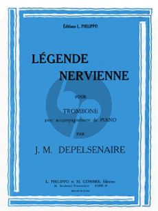 Depelsenaire Legende Nervienne Bass Trombone-Piano