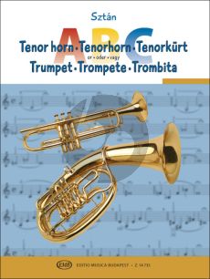 Sztan Tenorhorn or Trumpet ABC (Method)