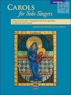 Carols for Solo Singers (10 Seasonal Favorites for Recitals and Concerts)