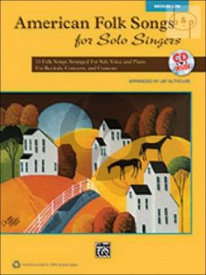 American Folk Songs for Solo Singers (13 Folk Songs for Recitals, Concerts and Contests) (Medium Low)