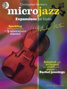 Norton Microjazz Expansions for Violin (Sparkling interpretations of 9 Microjazz Classics) Violin-Piano (Bk-Cd) (by Rachel Jennings)