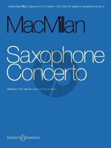 MacMillan Concerto Soprano Saxophone and Orchestra (piano reduction)