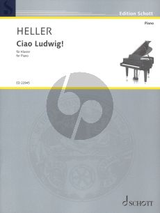 Barbara Heller Ciao Ludwig! piano solo