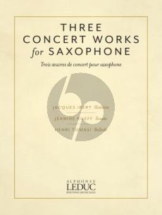 Three Concert Works for Alto Saxophone and Piano (Jacques Ibert, Jeanine Rueff, Henri Tomasi)