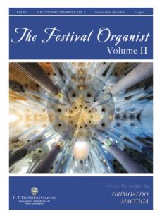 Macchia The Festival Organist Volume 2