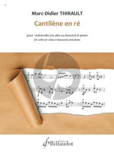 Thirault Cantilene en ré Violoncelle (ou Alto / Basson) et Piano