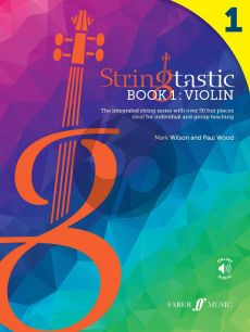 Stringtastic Book 1 Violin (The integrated string series with over 50 fun pieces ideal for individual and group teaching)