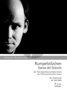 Ehrenfellner Rumpelstilzchen Op. 53 Violine solo (Danza del Diavolo - Op. 53a - Op. 53b)