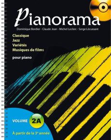 Pianorama Volume 2A Bk-CD (D. Bordier, C. Jean, M. Leclerc et S. Lécussant)