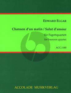 Elgar Chanson d'un Matin & Salut d'Amour 4 Bassoons (Score/Parts) (Cheyron)