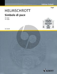 Helmschrott Simbolo di Pace for Organ