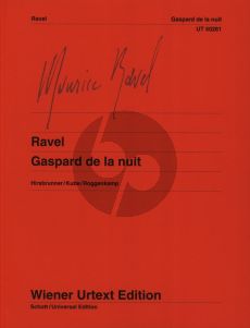 Ravel Gaspard de la Nuit for Piano (edited by Michel Kube) (Wiener-Urtext)