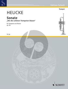 Heucke Sonate "Wo die schonen trompeten blasen" Op. 56 Trompete in C und Klavier (2009)