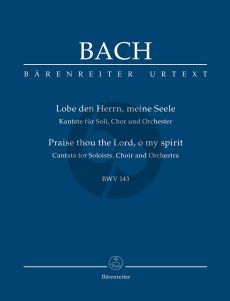 Bach Kantate BWV 143 Lobe den Herrn, meine Seele Soli-Chor-Orchester (Studienpartitur) (Andreas Glöckner)