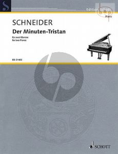 Der Minuten-Tristan (2011) (2 Piano's) (2 Scores)