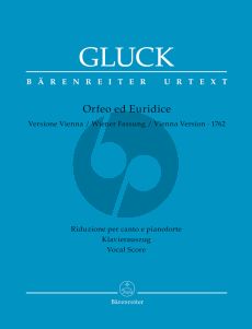 Gluck Orfeo ed Euridice - Vienna Version 1762 Vocal Score (edited by A.Am. Abert and Ludwig Finscher - italian/German) (Barenreiter-Urtext)