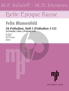 Blumenfeld 24 Praeludien Op. 17 Heft 1 No. 1 - 12 Klavier